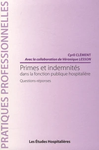 Primes et indemnités dans la fonction publique hospitalière