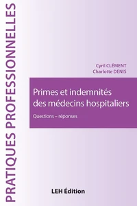 Primes et indemnités des médecins hospitaliers