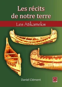 Les récits de notre terre