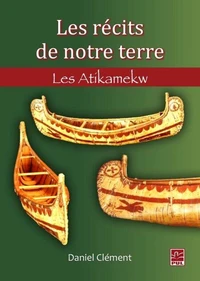 Les récits de notre terre