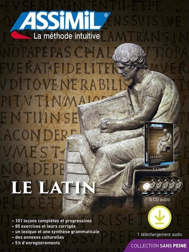 Le latin. Pack avec 1 livre et 1 téléchargement audio 2e édition revue et corrigée -  avec 5 CD audio