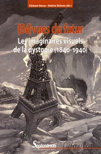 (Bé)vues du futur