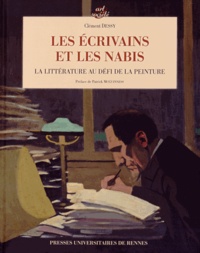 Clément Dessy - Les écrivains et les Nabis - La littérature au défi de la peinture.