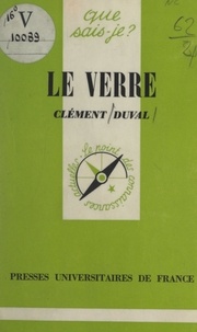Clément Duval et Paul Angoulvent - Le verre.