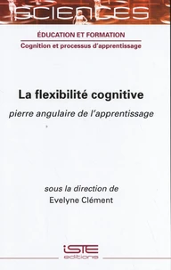 La flexibilité cognitive