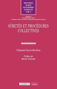 Clément Favre-Rochex - Sûretés et procédures collectives.