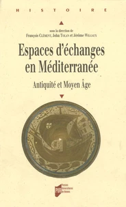 Espaces d'échanges en Méditerranée