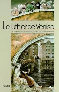 Le luthier de Venise