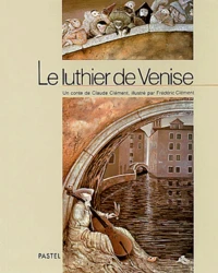 Le Luthier De Venise