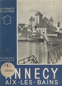 Clément Gardet et  Collectif - Annecy - Aix-les-Bains.