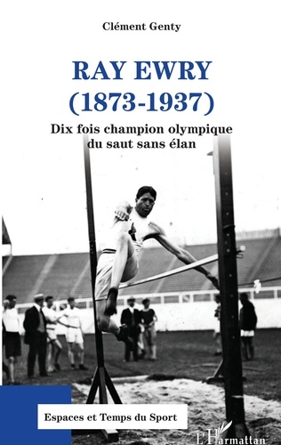 Ray Ewry (1873-1937). Dix fois champion olympique du saut sans élan