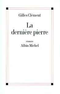 La dernière pierre