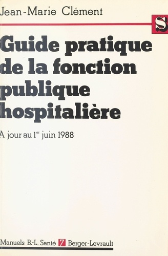 Guide pratique de la fonction publique hospitalière, le titre IV commenté