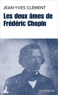 Les deux âmes de Frédéric Chopin