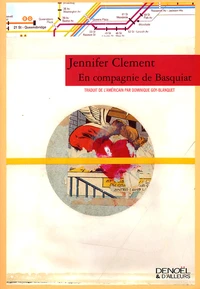 En Compagnie De Basquiat