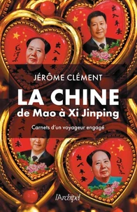 La Chine de Mao à Xi Jinping