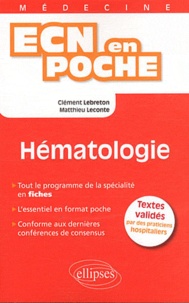 Clément Lebreton et Matthieu Leconte - Hématologie.