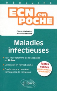 Clément Lebreton et Matthieu Leconte - Maladies infectieuses.