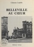 Clément Lépidis - Belleville au cœur.