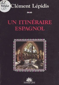 Un Itinéraire espagnol