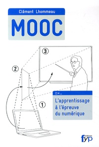 Clément Lhommeau - MOOC - L'apprentissage à l'épreuve du numérique.