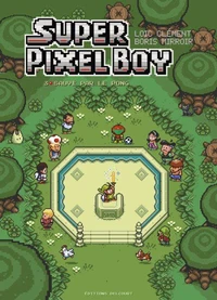Super Pixel Boy T03
