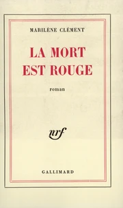 La mort est rouge