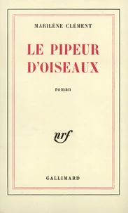Le pipeur d'oiseaux