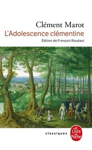 Télécharger des livres de google books en pdf L'Adolescence clémentine par Clément Marot en francais