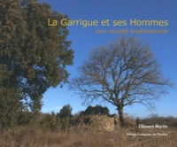 La garrigue et ses hommes