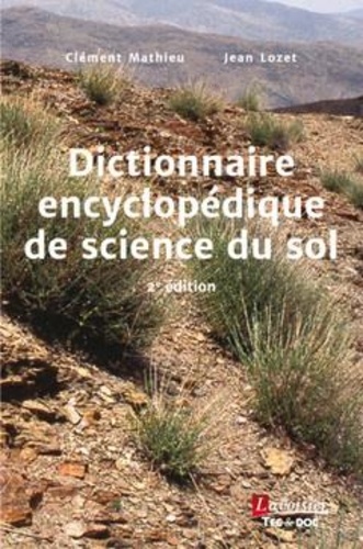 Dictionnaire encyclopédique de science du sol 2e édition revue et augmentée