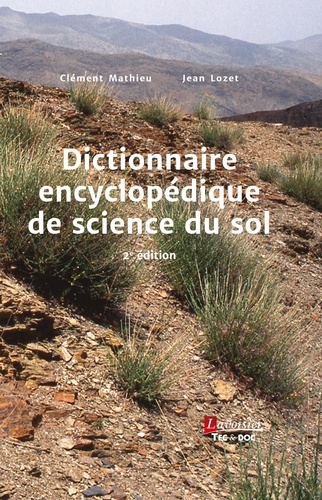 Dictionnaire encyclopédique de science du sol 2e édition revue et augmentée