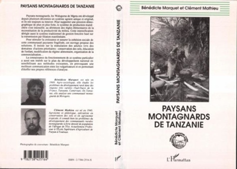 Clément Mathieu et Bénédicte Marquet - Paysans montagnards de Tanzanie - Cohésion sociale et développement chez les Walugurus.