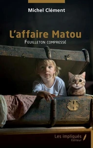 L'affaire Matou