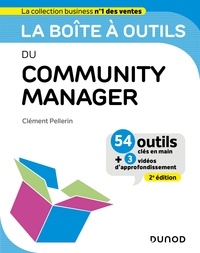 Clément Pellerin - La boîte à outils du Community Manager - 2ed..