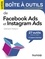 La petite boîte à outils de Facebook Ads et Instagram Ads. 27 outils clés en mains + 5 plans d'action