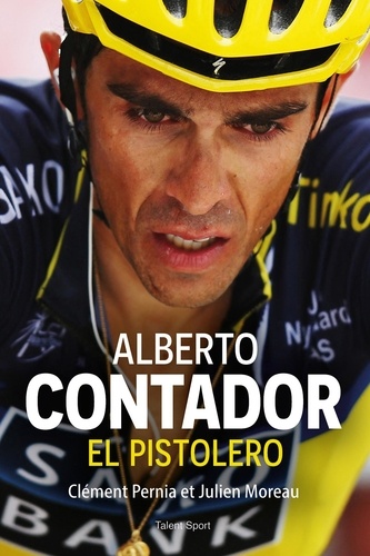 Alberto Contador. El Pistolero
