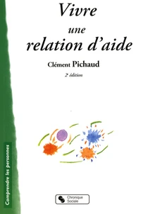 Vivre une relation d'aide