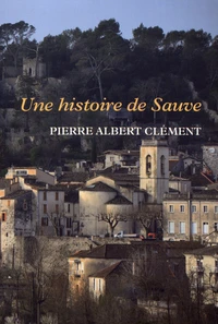 Une histoire de Sauve
