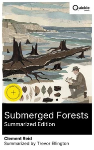 Submerged Forests (Summarized Edition)