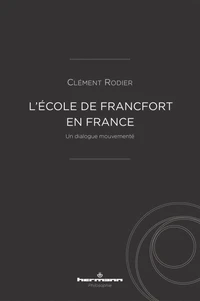 L'Ecole de Francfort en France