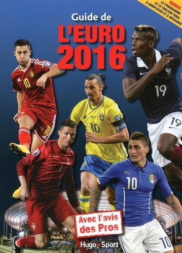 Clément Ronin - Guide de l'Euro 2016 - Avec l'avis des pros.
