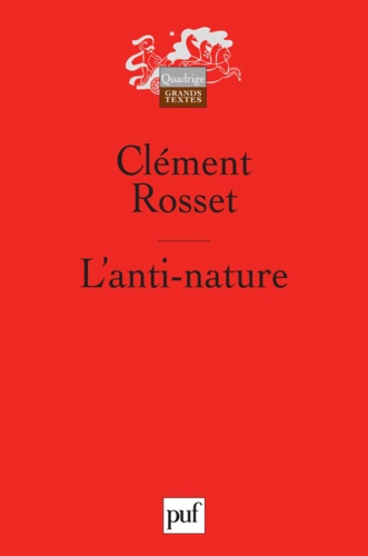 L'anti-nature. Eléments pour une philosophie tragique 5e édition