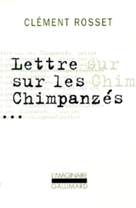 LETTRE SUR LES CHIMPANZES.