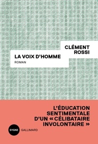 Clément Rossi - La voix d’homme.