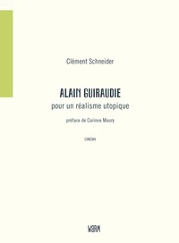 Alain Guiraudie, pour un réalisme utopique