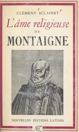 L'âme religieuse de Montaigne