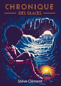 Chronique des glaces