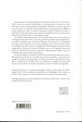 De l'emphytéose. Edition critique et commentaire du Tractatus de jure emphiteotico de Pierre Hélie (milieu du XIVe siècle)