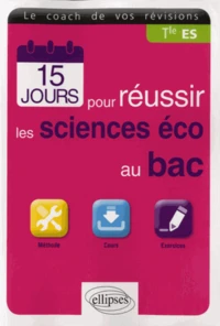 15 jours pour réussir les sciences éco au bac Tle ES